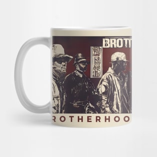 brotherhood brotherhood Mug